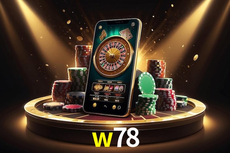 w78 - cassino ao vivo